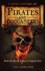 Image for A Brief History of Pirates and Buccaneers