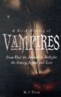 Image for A brief history of vampires
