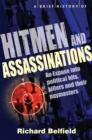 Image for A Brief History of Hitmen and Assassinations