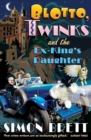 Image for Blotto, Twinks and the ex-king&#39;s daughter