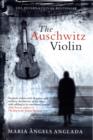 Image for The Auschwitz Violin