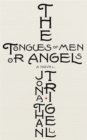 Image for The tongues of men or angels  : a novel