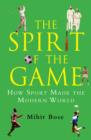 Image for The spirit of the game