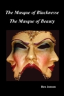 Image for Masque of Blacknesse. Masque of Beauty.