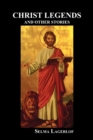 Image for Christ Legends and Other Stories