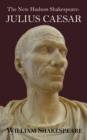 Image for The New Hudson Shakespeare : Julius Caesar - with Footnotes and Indexes