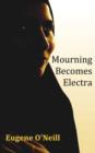 Image for Mourning Becomes Electra