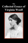 Image for The Collected Essays of Virginia Woolf