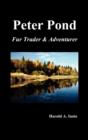 Image for Peter Pond : Fur Trader and Adventurer