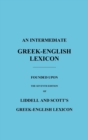 Image for An Intermediate Greek-English Lexicon