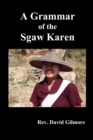 Image for A Grammar of the Sgaw Karen
