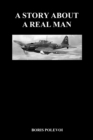 Image for A Story About a Real Man (Paperback)