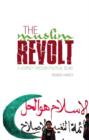 Image for The Muslim revolt  : a journey through political Islam