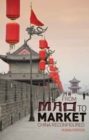 Image for From Mao to market  : China reconfigured