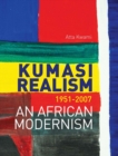 Image for Kumasi realism, 1951-2007  : an African modernism