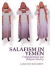 Image for Salafism in Yemen  : transnationalism and religious identity