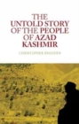Image for The Untold Story of the People of Azad Kashmir