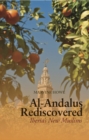 Image for Al-Andalus rediscovered  : Iberia&#39;s new Muslims