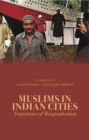 Image for Muslims in Indian cities  : trajectories of marginalisation