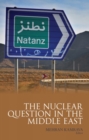 Image for The nuclear question in the Middle East