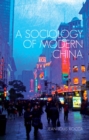 Image for A Sociology of Modern China