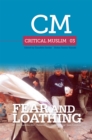 Image for Critical Muslim 03: Fear and Loathing