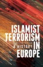 Image for Islamist Terrorism in Europe
