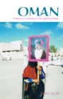 Image for Oman  : politics and society in the Qaboos state