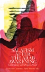 Image for Salafism after the Arab awakening  : contending with people&#39;s power
