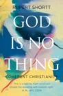 Image for God is no thing  : coherent Christianity