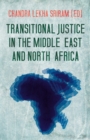 Image for Transitional justice in the Middle East and North Africa