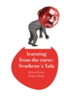 Image for Learning from the curse  : Sembene&#39;s Xala