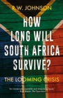 Image for How Long Will South Africa Survive?