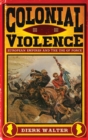 Image for Colonial Violence