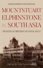 Image for Mountstuart Elphinstone in South Asia  : pioneer of British colonial rule