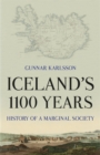 Image for Iceland&#39;s 1100 years  : the history of a marginal society