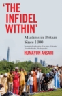 Image for The Infidel Within