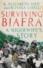 Image for Surviving Biafra  : a Nigerwife&#39;s story