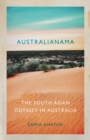 Image for Australianama  : the South Asian odyssey in Australia