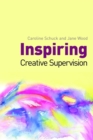 Image for Inspiring Creative Supervision