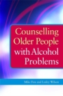 Image for Counselling older people with alcohol problems