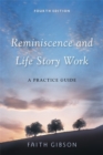 Image for Reminiscence and life story work  : a practice guide