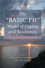 Image for The &quot;BASIC Ph&quot; model of coping and resiliency  : theory, research and cross-cultural application