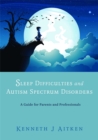 Image for Sleep Difficulties and Autism Spectrum Disorders