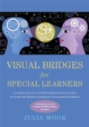 Image for Visual bridges for special learners  : a complete resource of 32 differentiated learning activities for people with moderate learning and communication disabilities