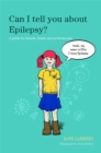 Image for Can I tell you about Epilepsy?