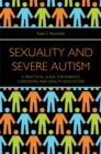 Image for Sexuality and Severe Autism