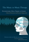 Image for The music in music therapy  : psychodynamic music therapy in Europe