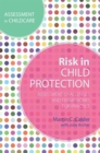 Image for Risk in child protection work  : frameworks for practice