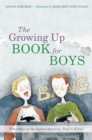 Image for The growing up book for boys  : what boys on the autism spectrum need to know!